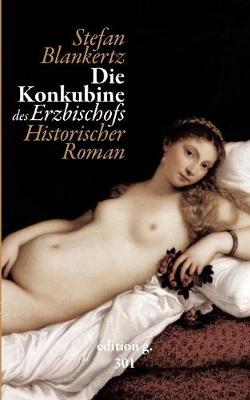 Book cover for Die Konkubine des Erzbischofs