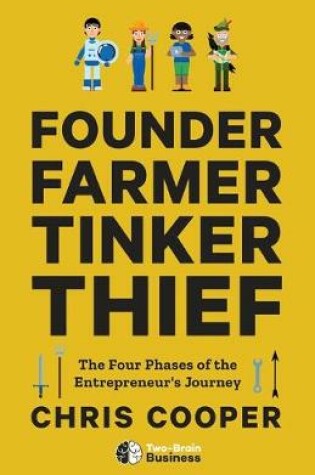 Cover of Founder, Farmer, Tinker, Thief