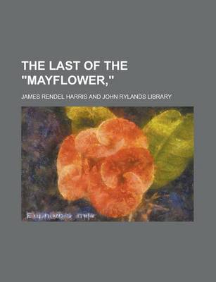 Book cover for The Last of the Mayflower,