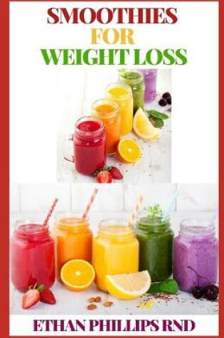 Cover of Smoothies for Weight Loss