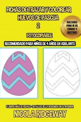 Cover of Fichas de trazar y colorear (Huevos de Pascua 2)