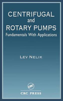 Book cover for Centrifugal and Rotary Pumps: Fundamentals with Applications