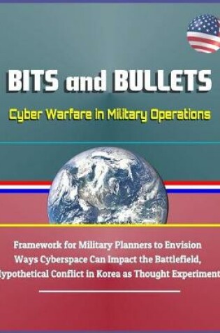 Cover of Bits and Bullets