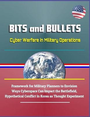 Book cover for Bits and Bullets