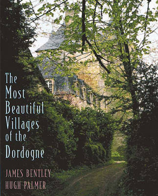 Book cover for The Most Beautiful Villages of the Dordogne