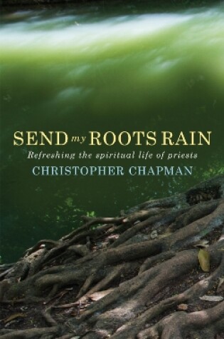 Cover of Send My Roots Rain