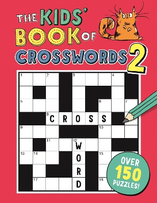 Cover of The Kids' Book of Crosswords 2