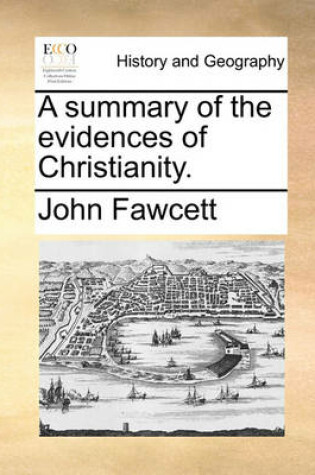 Cover of A Summary of the Evidences of Christianity.