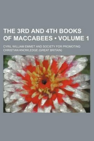 Cover of The 3rd and 4th Books of Maccabees (Volume 1)