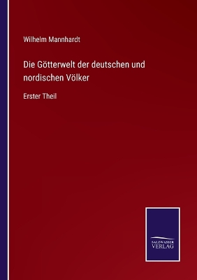 Book cover for Die Götterwelt der deutschen und nordischen Völker