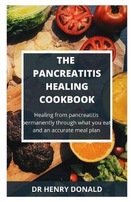 Book cover for The Pancreatitis Healing Cookbook