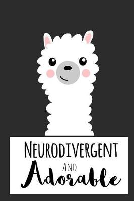 Book cover for Neurodivergent and Adorable