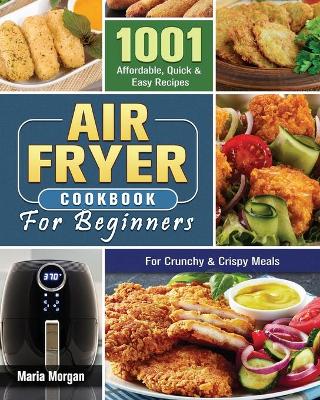 Book cover for Air Fryer Cookbook For Beginners