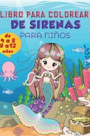 Cover of Libro para colorear de sirenas para niños de 9 a 12 años