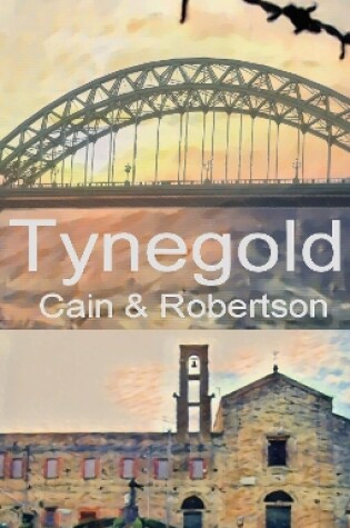 Cover of Tynegold