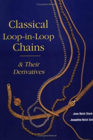 Cover of Classical Loop-In-Loop Chains