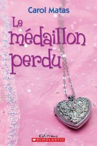 Cover of Le M?daillon Perdu