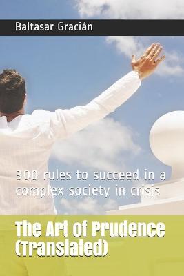 Book cover for The Art of Prudence (Translated)