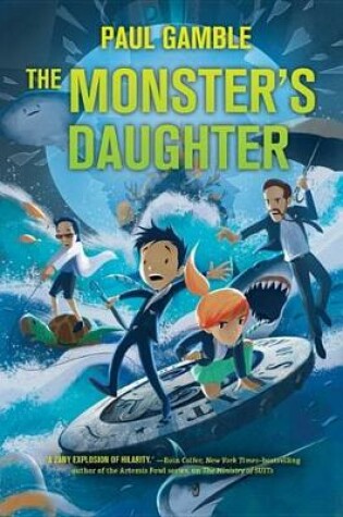 Cover of The Monster's Daughter: Book 2 of the Ministry of Suits