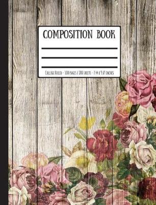 Book cover for Wooden Fence & Roses Composition Book