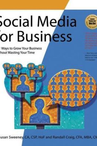 Cover of Social Media for Business: 101 Ways to Grow Your Business Without Wasting Your Time