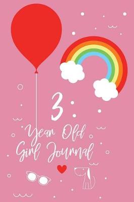 Book cover for 3 Year Old Girl Journal