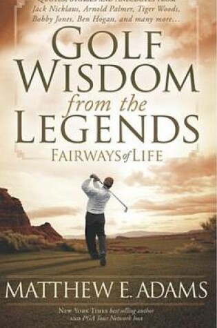 Cover of Golf Wisdom from the Legends