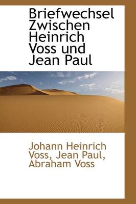 Book cover for Briefwechsel Zwischen Heinrich Voss Und Jean Paul