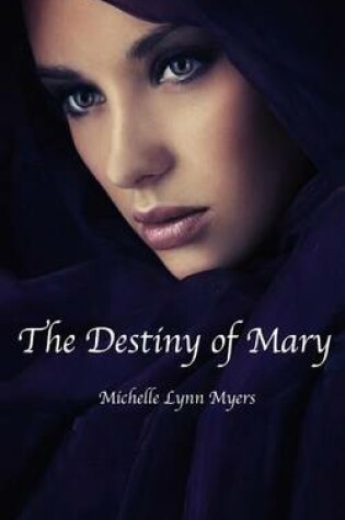 Cover of The Destiny of Mary