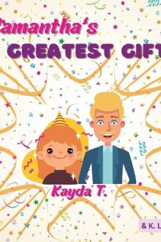 Cover of Samantha's Greatest gift