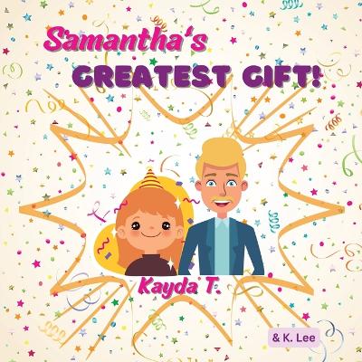Book cover for Samantha's Greatest gift