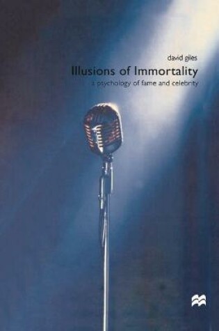 Cover of Illusions of Immortality