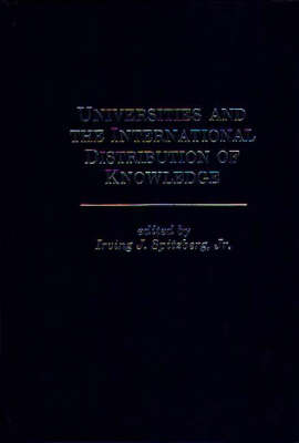 Book cover for Universities and the International Distribution of Knowledge