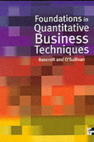 Cover of Foundations In Quantitative Business Techniques