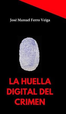 Book cover for La huella digital del crimen