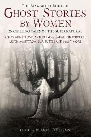 Cover of The Mammoth Book of Ghost Stories by Women