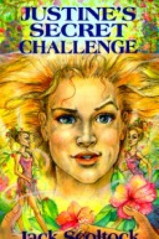 Cover of Justine's Secret Challenge