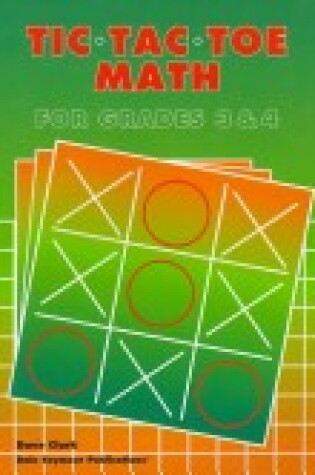 Cover of Tic Toe Math - Grades 3 & 4