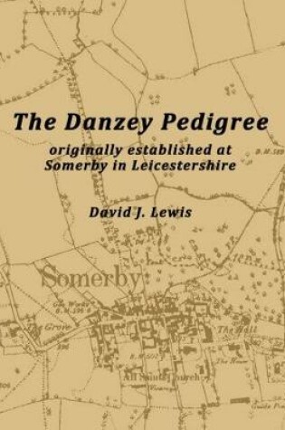 Cover of The Danzey Pedigree