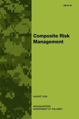 Book cover for Composite Risk Management (FM 5-19)