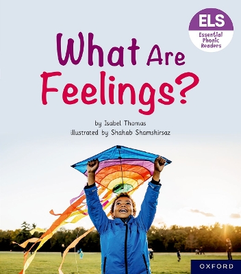 Book cover for Essential Letters and Sounds: Essential Phonic Readers: Oxford Reading Level 5: What Are Feelings?