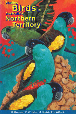 Cover of Finding Birds in Australia's Northern Territory
