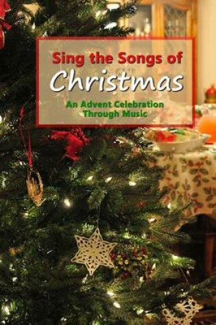 Cover of Sing the Songs of Christmas