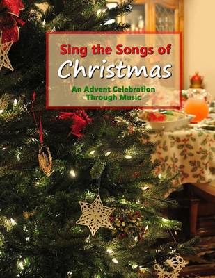Book cover for Sing the Songs of Christmas