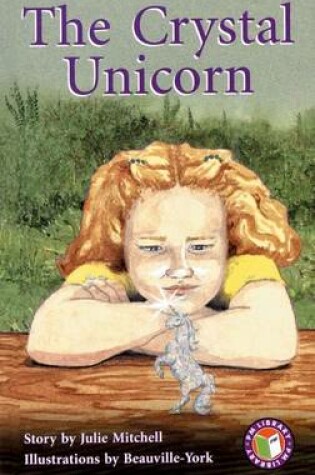 Cover of The Crystal Unicorn