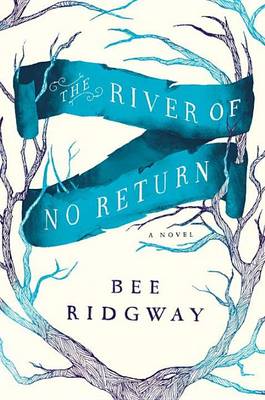Book cover for The River of No Return