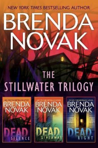 Cover of The Stillwater Trilogy/Dead Silence/Dead Giveaway/Dead Right