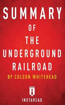Cover of Summary of the Underground Railroad
