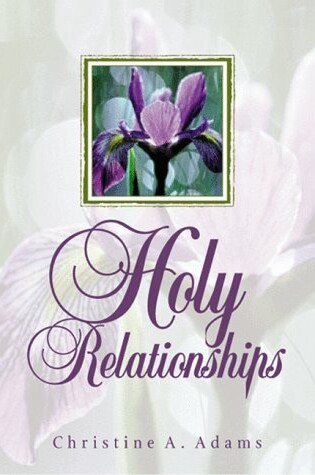 Cover of Holy Relationships