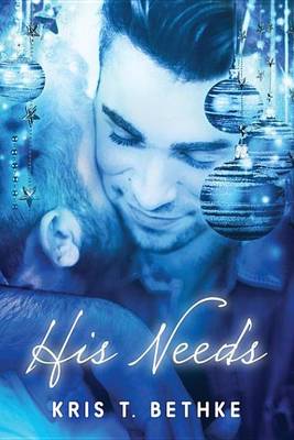 Book cover for His Needs